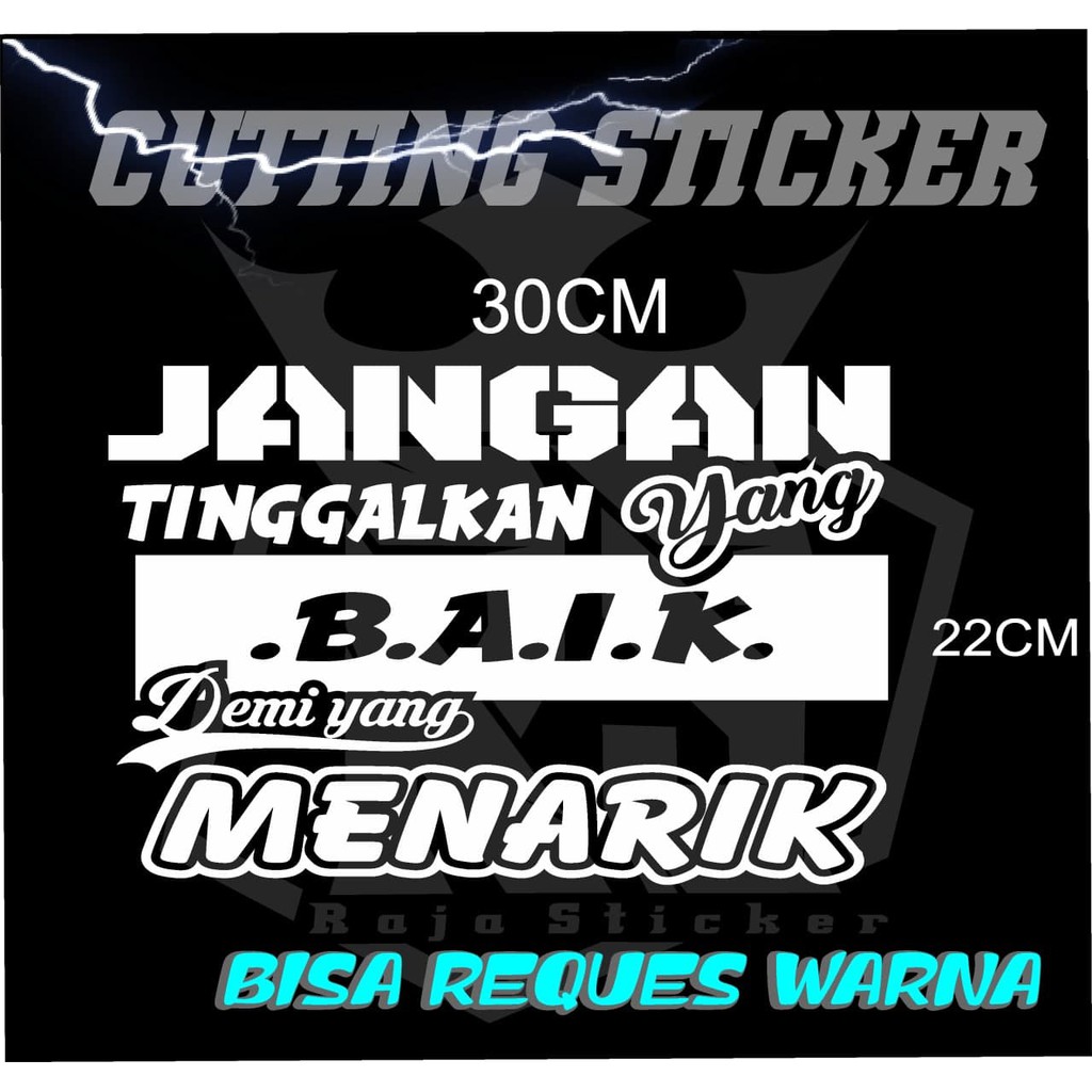 Jual Stiker Kata Kata Jangan Tinggalkan Cutting Kata Body Mobil Truckpick Upl300 Cutting