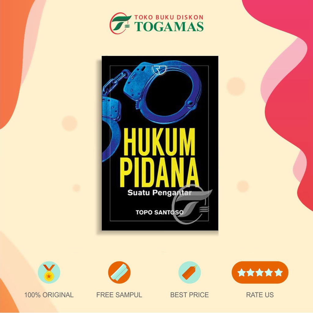 Jual Hukum Pidana Suatu Pengantar - Topo Santoso | Shopee Indonesia