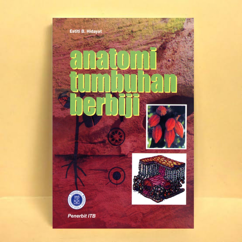 Jual Anatomi Tumbuhan Berbiji - Estiti B | Shopee Indonesia