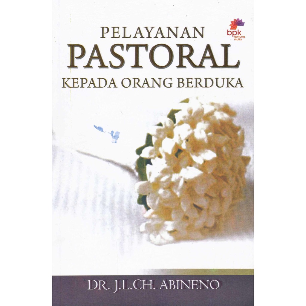 Jual Buku Pelayanan Pastoral Kepada Orang Berduka - BP018 | Shopee ...