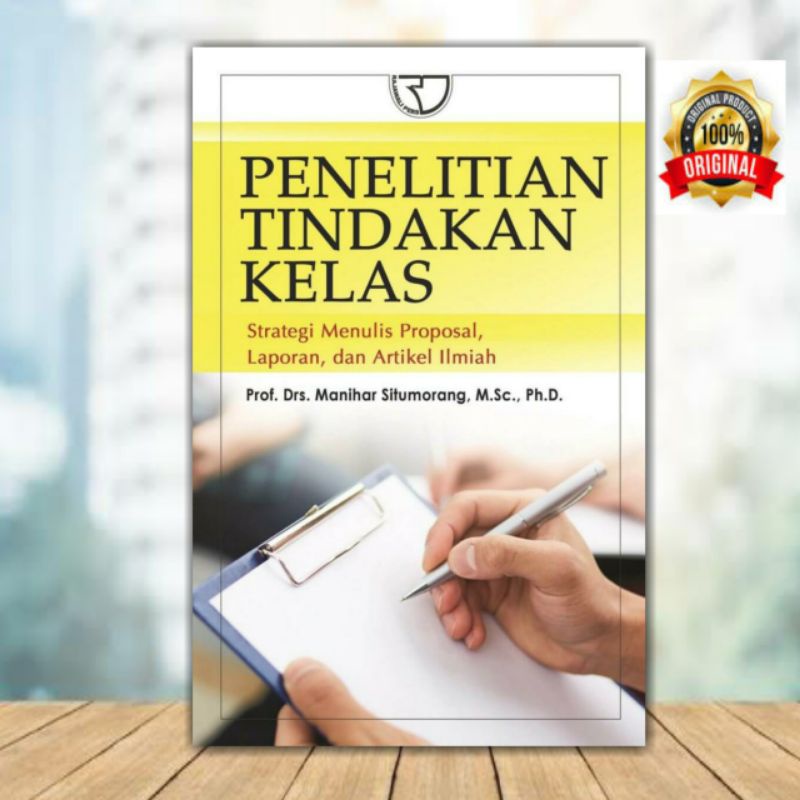 Jual Buku Penelitian Tindakan Kelas – Manihar Situmorang | Shopee Indonesia