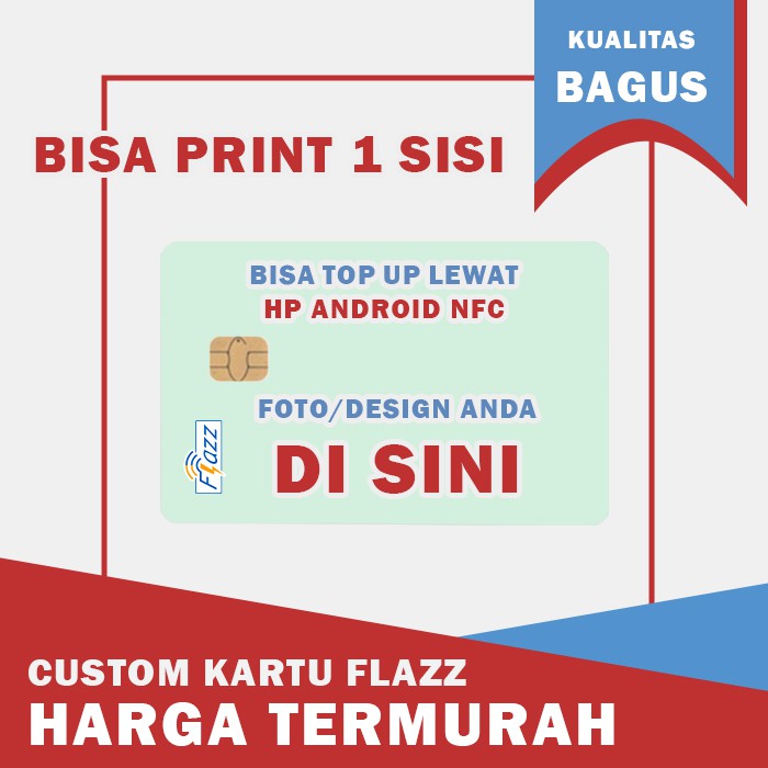 Jual Custom Kartu FLAZZ 1 sisi Bisa Cetak Foto / Gambar Bebas Gen 2 ...