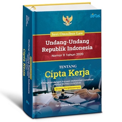 Jual Seri Omnibus Law - Undang Undang Republik Indonesia Nomor 11 Tahun ...