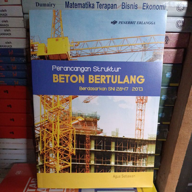 Jual Buku Perancangan Struktur Beton Bertulang Agus Setiawan | Shopee ...