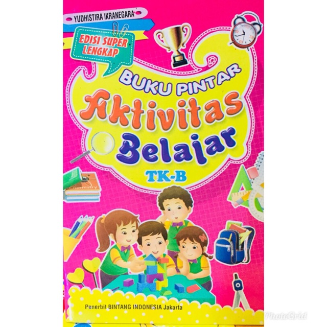 Jual Buku Pintar Aktifitas Belajar TK B Edisi Super Lengkap | Shopee ...