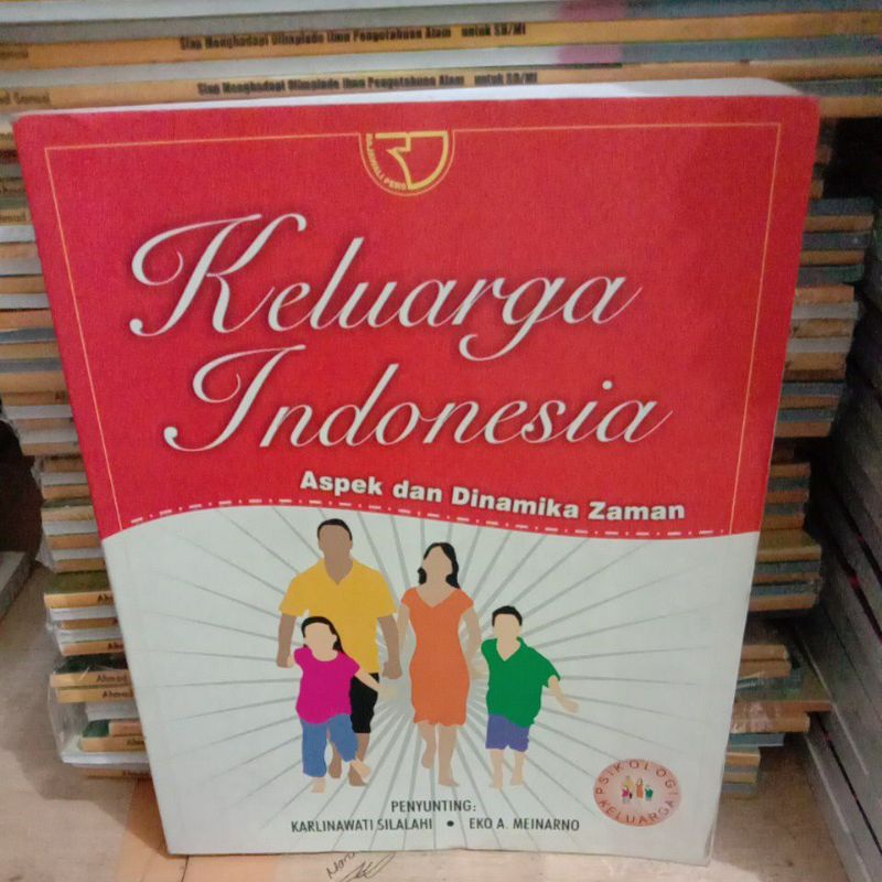 Jual Buku Keluarga Indonesia Aspek Dan Dinamika Zaman Shopee Indonesia