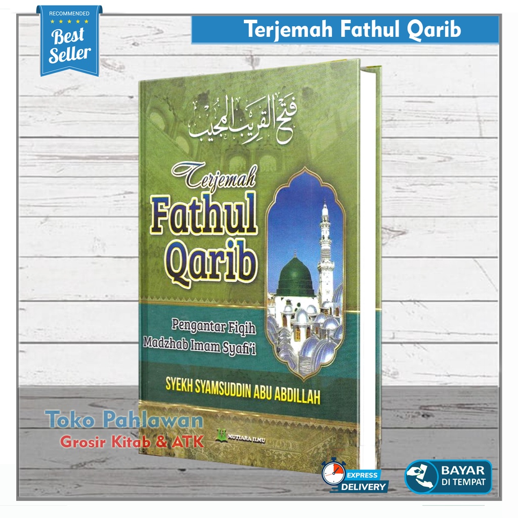 Jual Buku Terjemah Kitab Fathul Qorib Pengantar Fiqih Imam Syafi'i ...