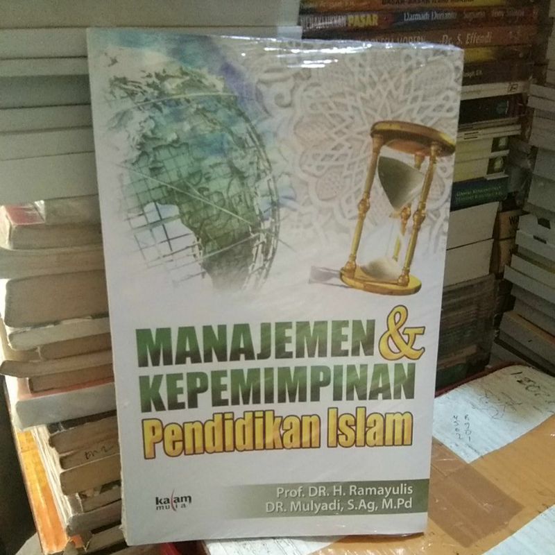 Jual MANAJEMEN DAN KEPEMIMPINAN PENDIDIKAN ISLAM | Shopee Indonesia