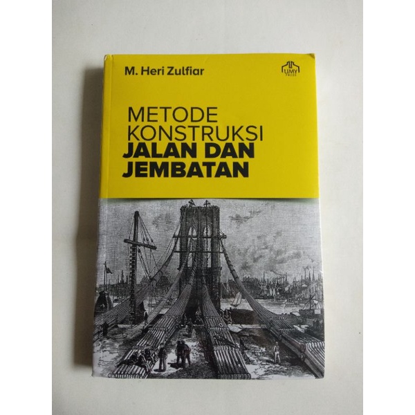 Jual Buku Metode Kontruksi Jalan Dan Jembatan | Shopee Indonesia