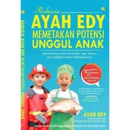 Jual New Rahasia Ayah Edy Memetakan Potensi Unggul Anak Ori | Shopee ...