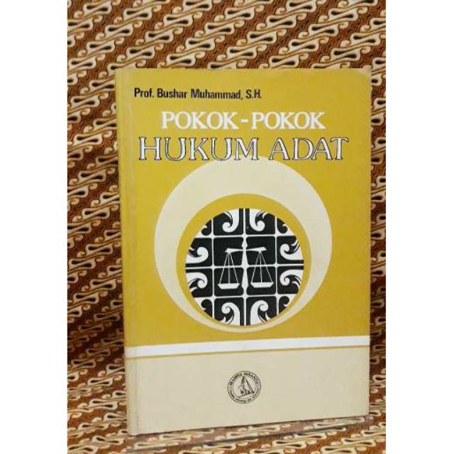 Jual Pokok Pokok Hukum Adat Oleh Prof Bushar Muhammad Sh Shopee Indonesia