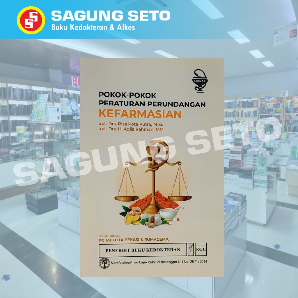 Jual Buku Pokok Pokok Peraturan Perundangan Kefarmasian Dr Risa Kota P