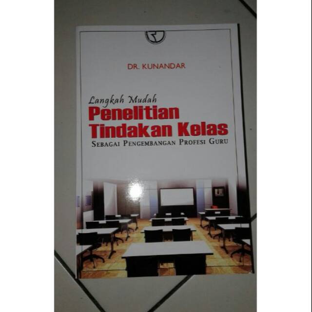 Jual Buku Langkah Mudah Penelitian Tindakan Kelas | Shopee Indonesia