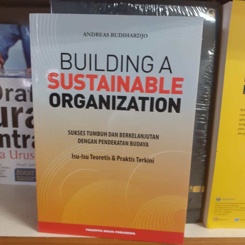 Jual BUKU BUILDING A SUSTAINABLR ORGANIZATION OLEH ANDREAS BUDIHARDJO ...