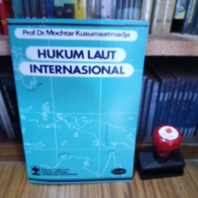 Jual Buku HUKUM LAUT INTERNASIONAL By Mochtar Kusumaatmadja | Shopee ...