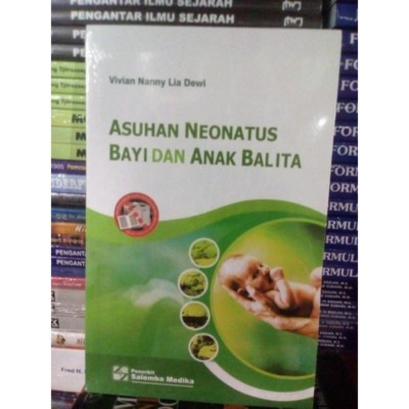 Jual BUKU ASUHAN NEONATUS BAYI DAN ANAK BALITA - VIVIAN NANNY LIA DEWI ...