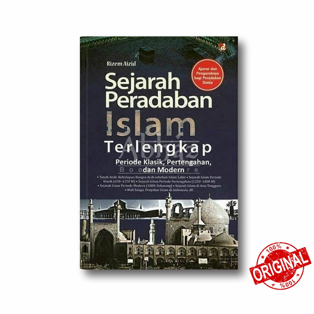 Jual Buku Sejarah Peradaban Islam Terlengkap - Periode Klasik ...