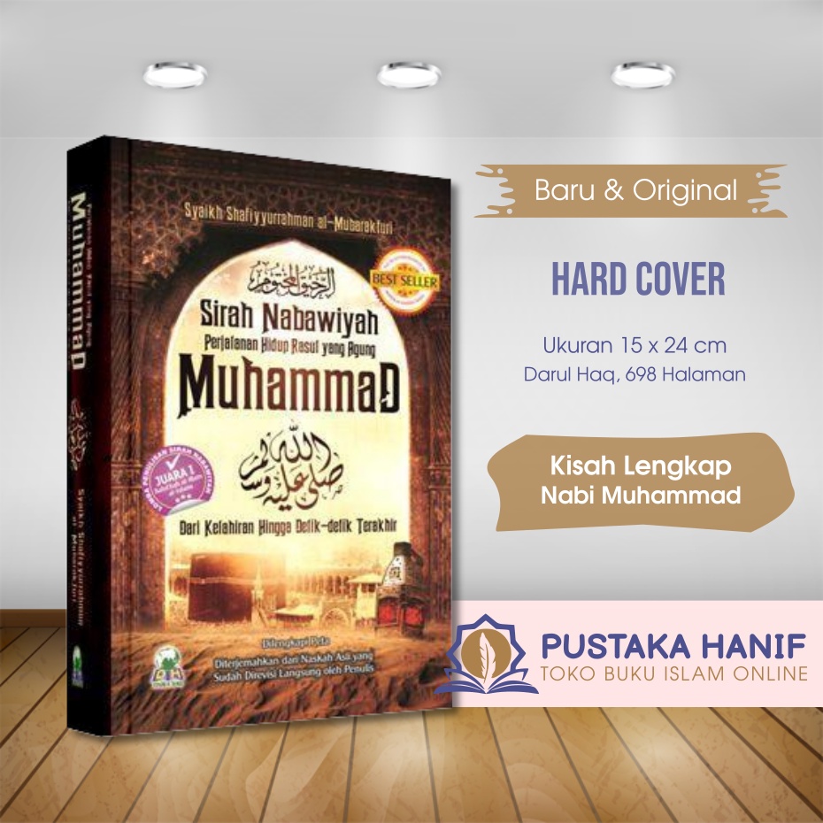 Jual Buku Sirah Nabawiyah Syaikh Shafiyyurrahman Al Mubarakfuri Kisah