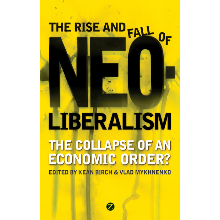 Jual Buku - The Rise And Fall Of Neoliberalism | Shopee Indonesia