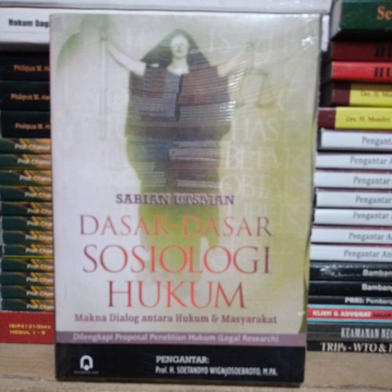 Jual DASAR-DASAR SOSIOLOGI HUKUM BAGI SABIAN UTSMAN | Shopee Indonesia