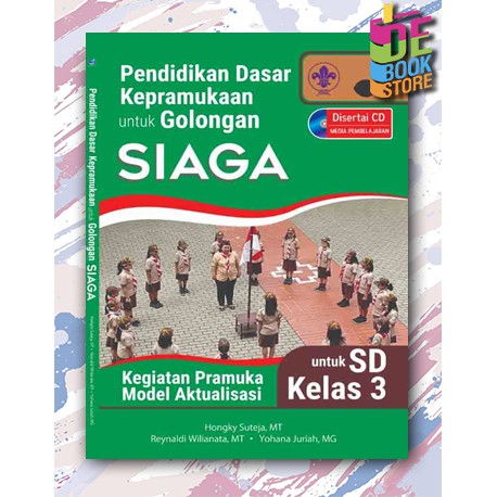 Jual Pendidikan Dasar Kepramukaan Untuk Golongan Siaga Untuk SD Kelas 3 ...