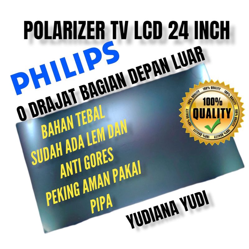 Jual POLARIS POLARIZER TV LCD PHILIPS 24 INCH 0 DERAJAT BAGIAN LUAR ...