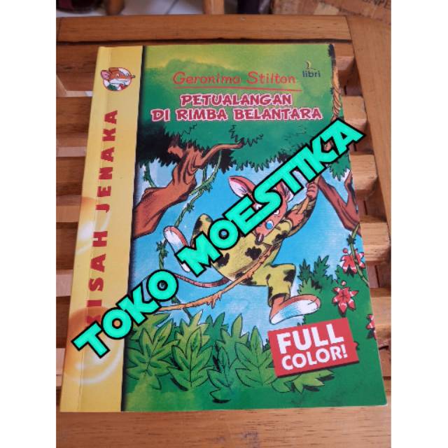 Jual geronimo stilton - petualangan di rimba belantara | Shopee Indonesia