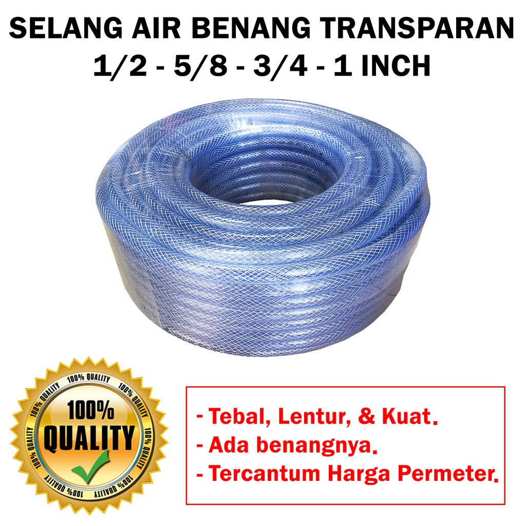 jual-selang-air-benang-transparan-1-2-5-8-3-4-1-inch-harga-per
