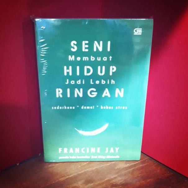 Jual [KODE X4674] BUKU - SENI MEMBUAT HIDUP JADI LEBIH RINGAN ...