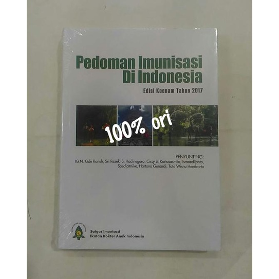 Jual PROMO SALE PEDOMAN IMUNISASI DI INDONESIA EDISI KE 6 TAHUN 2017 ...