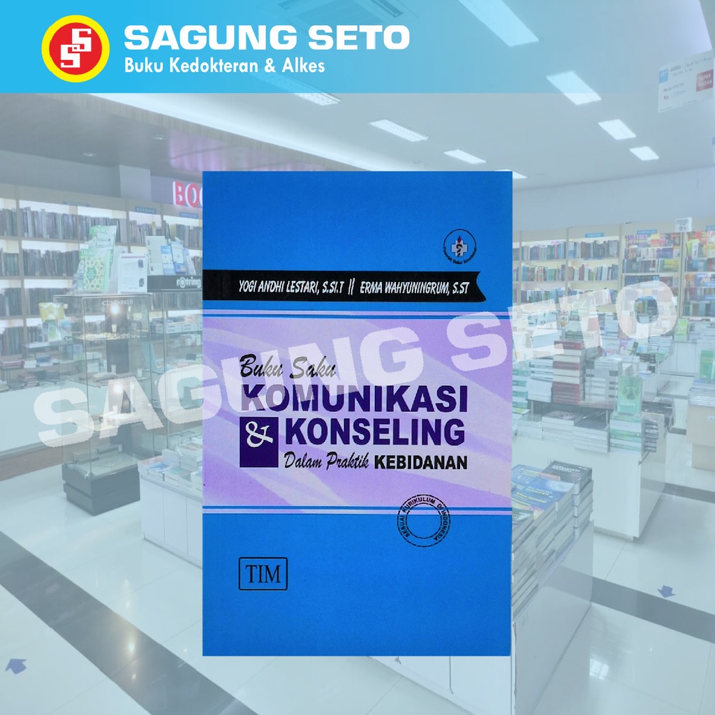 Jual BUKU SAKU KOMUNIKASI & KONSELING DALAM PRAKTIK KEBIDANAN - YOGI ...