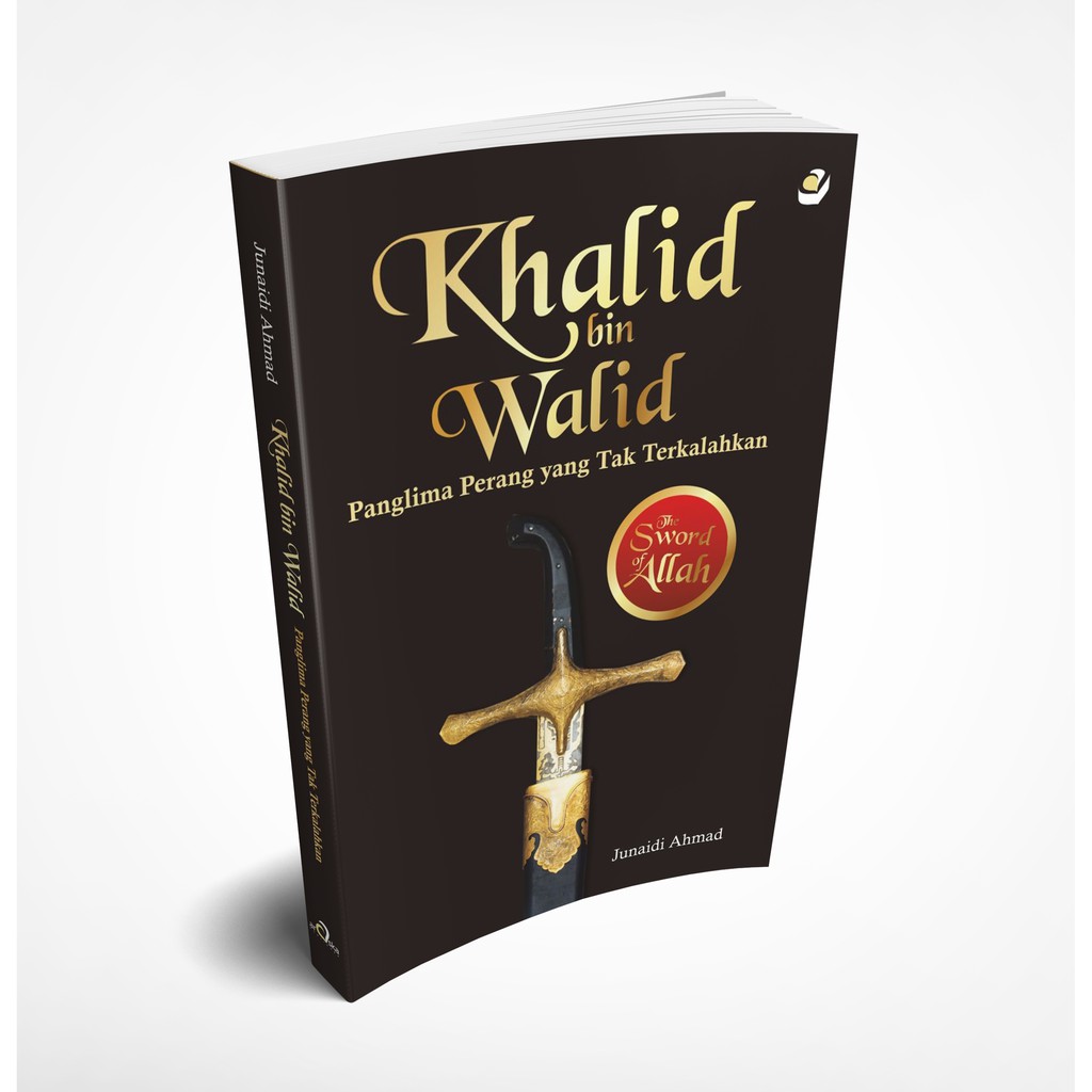 Jual BUKU KHALID BIN WALID PANGLIMA PERANG YANG TAK TERKALAHKAN ...