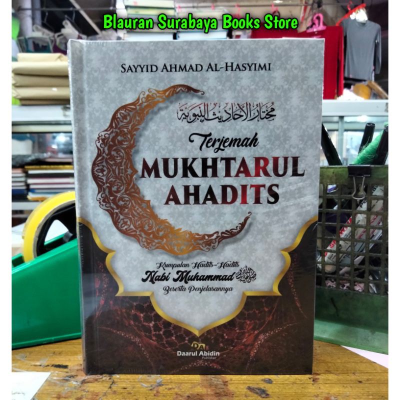 Jual Buku Terjemah Mukhtarul Ahadits | Kumpulan Hadits Hadits Nabi ...