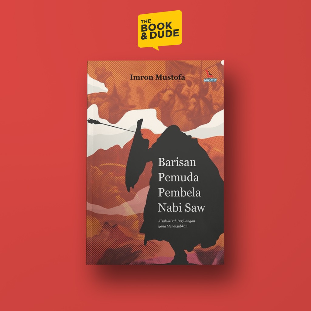 Jual Buku Barisan Pemuda Pembela Nabi Saw Laksana Shopee Indonesia