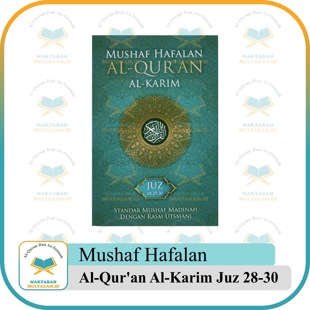 Jual Mushaf Hafalan Al-Qur'an Al-Karim Juz 28, 29, 30 Soft Cover ...