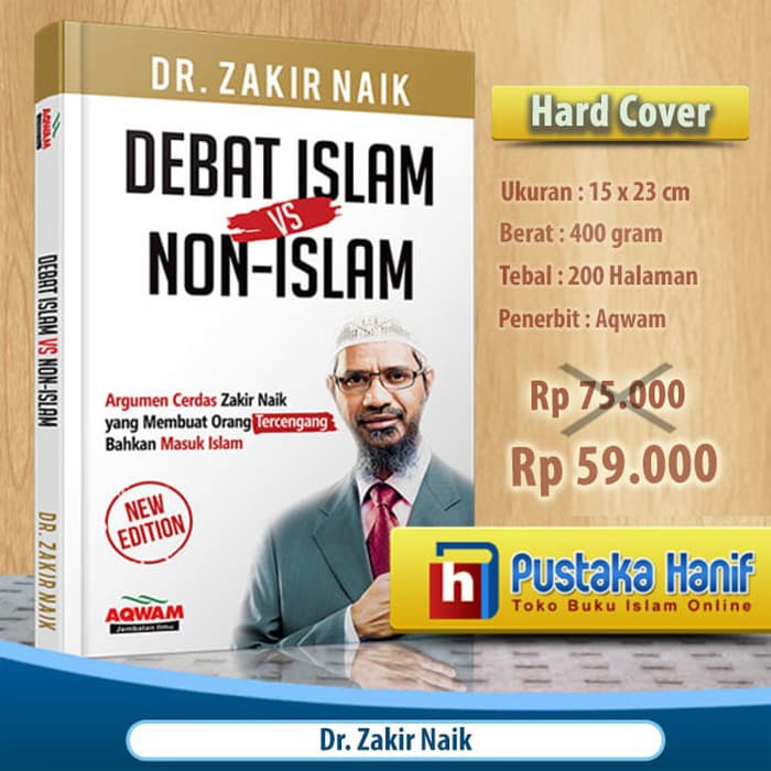 Jual Buku Debat Islam vs Non Islam karya Kristolog Dr Zakir Naik | Shopee Indonesia