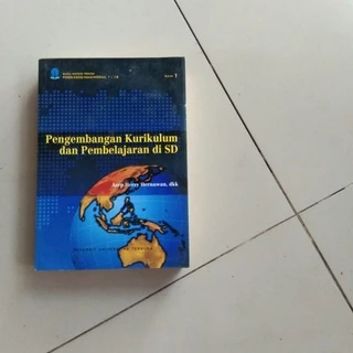 Pengembangan Kurikulum dan pembelajaran di Sd