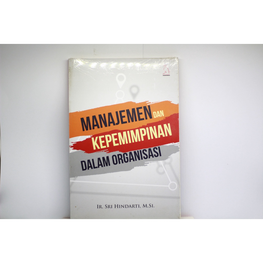 Jual Manajemen Kepemimpinan Dalam Organisasi | Shopee Indonesia