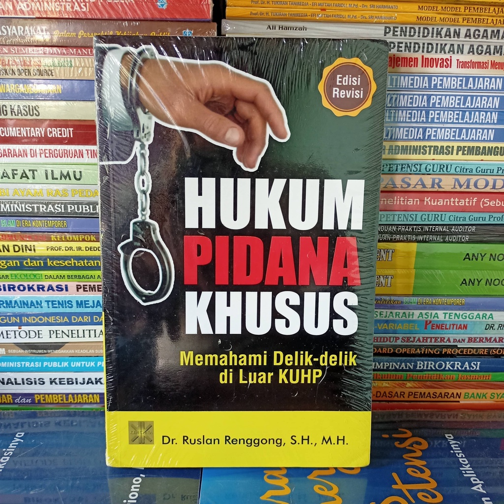 Jual Buku Hukum Pidana Khusus Memahami Delik Delik Di Luar Kuhp Edisi