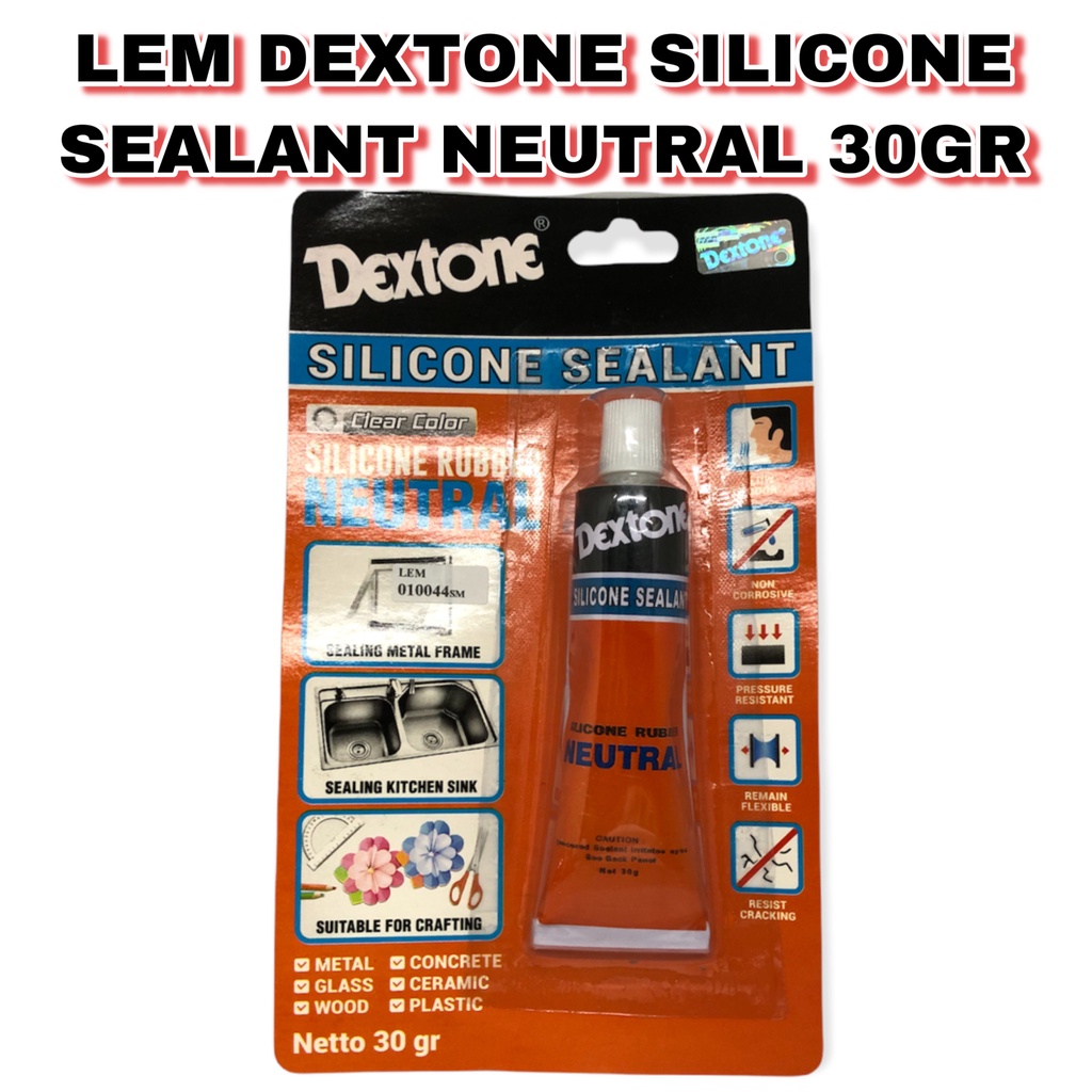 Jual Lem Dextone Silicone Sealant Neutral Gr Shopee Indonesia