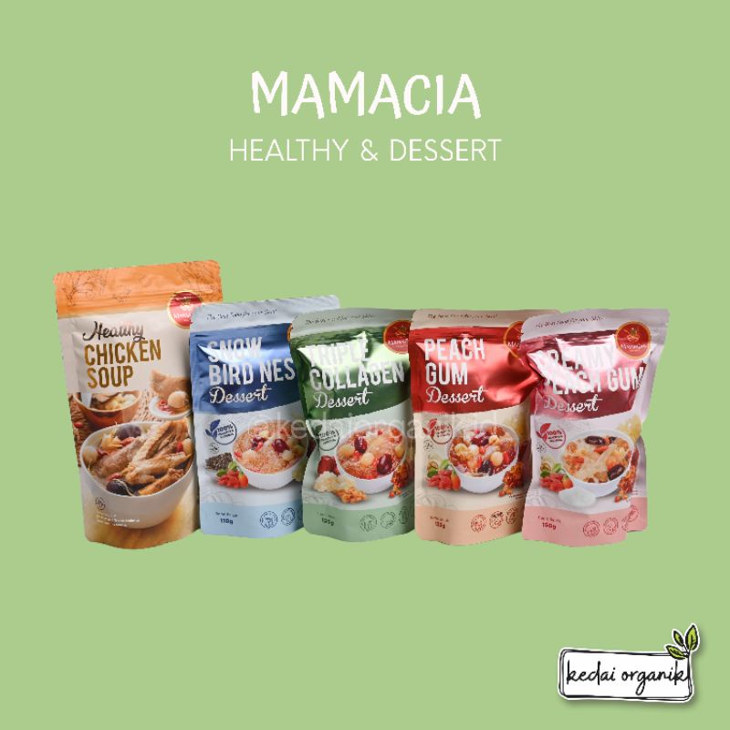 Jual Mamacia Treats Healthy Dessert / Healthy Chicken Soup / Snow Bird