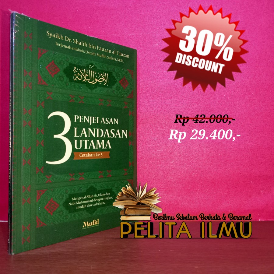 Jual Buku Penjelasan 3 Landasan Utama - Syarah Ushul Tsalatsah | Shopee ...