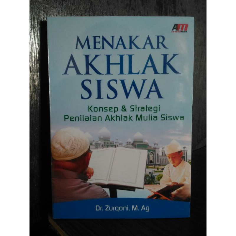 Jual Menakar Akhlak Siswa Konsep & Strategi Penilaian Akhlak Mulia ...