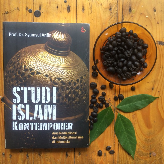 Jual Buku Studi Islam Kontemporer - Syamsul Arifin - Buku Original ...