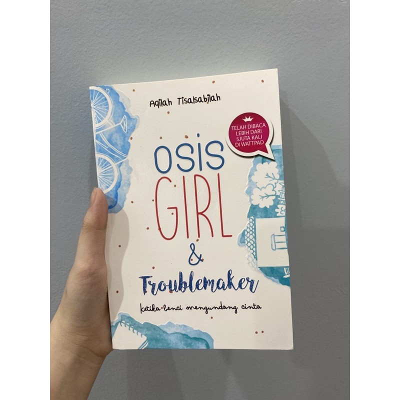 Jual Buku Preloved Osis Girl And Troublemaker Aqilah Tilsalsabilah Shopee Indonesia 5771