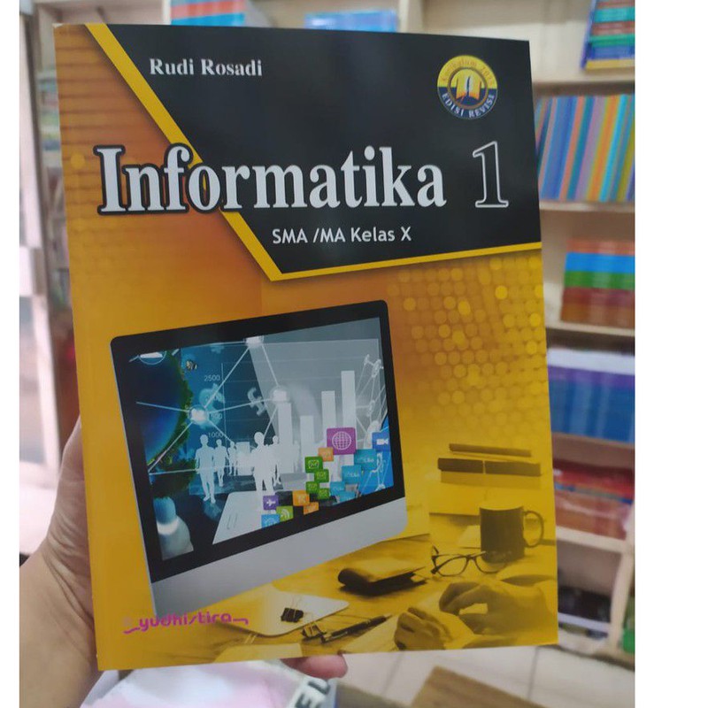 Jual Buku Informatika SMA Kelas 10 Revisi K13 Yudhistira | Shopee Indonesia