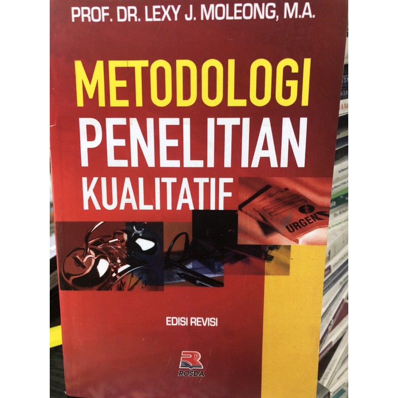 Jual metode penelitian kualitatif lexy moleong | Shopee Indonesia
