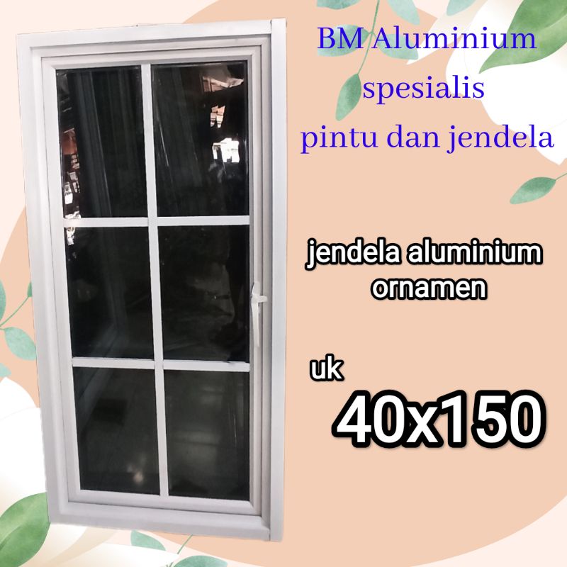 Jual Jendela Aluminium 40x150 Ornamen Casement | Shopee Indonesia