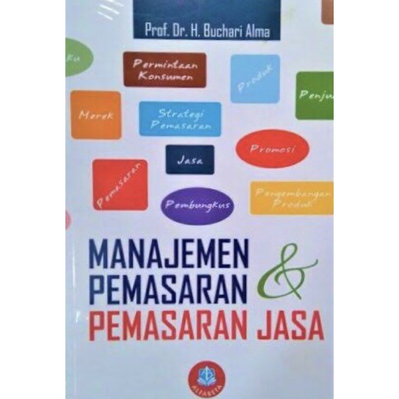 Jual Buku Manajemen Pemasaran Dan Pemasaran Jasa By Buchari Alma ...