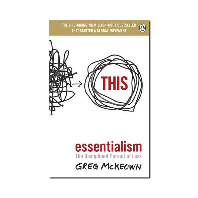 Jual Essentialism The Disciplined Pursuit Of Less 9780753558690 Buku Ori Periplus Shopee